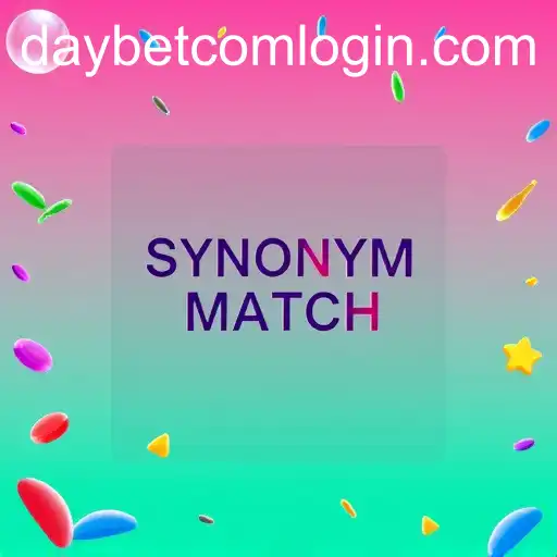 Exploring the Thrills of 'Synonym Match' on Daybet